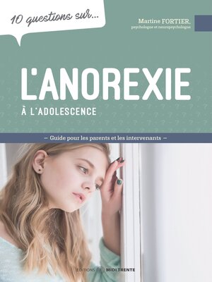 cover image of 10 questions sur... L'anorexie à l'adolescence